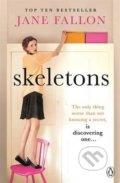 Kniha: Skeletons (Jane Fallon). Penguin Books, 2014 Kniha: Skeletons (Jane Fallon). Penguin Books, 2014