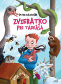 Kniha: Zvieratko pre Tadeáša (Peter Gajdošík), 2021 Kniha: Zvieratko pre Tadeáša (Peter Gajdošík), 2021