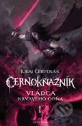 Kniha: Vládca Krvavého ohňa (Juraj Červenák). Artis Omnis, 2021 Kniha: Vládca Krvavého ohňa (Juraj Červenák). Artis Omnis, 2021