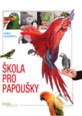 Kniha: Škola pro papoušky (Greg Glendell). Brázda, 2021 Kniha: Škola pro papoušky (Greg Glendell). Brázda, 2021