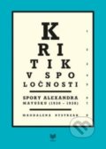 Kniha: Kritik v spoločnosti (Magdalena Bystrzak). VEDA, 2021 Kniha: Kritik v spoločnosti (Magdalena Bystrzak). VEDA, 2021