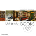 Kniha: Living with Books (Dominique Dupuich). Thames & Hudson, 2010 Kniha: Living with Books (Dominique Dupuich). Thames & Hudson, 2010