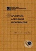 Kniha: Aplikovaná a technická hydrobiologie (Jana Ambrožová), 2007 Kniha: Aplikovaná a technická hydrobiologie (Jana Ambrožová), 2007