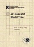 Kniha: Aplikovaná statistika (Jiří Pavlík a kolektiv). Vydavatelství VŠCHT Kniha: Aplikovaná statistika (Jiří Pavlík a kolektiv). Vydavatelství VŠCHT