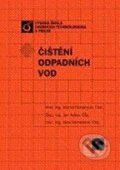 Kniha: Čištění odpadních vod (Jan Koller, Michal Dohányos a Nina Strnadová). Vydavatelství VŠCHT, 2007 Kniha: Čištění odpadních vod (Jan Koller, Michal Dohányos a Nina Strnadová). Vydavatelství VŠCHT, 2007