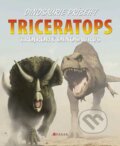 Kniha: Triceratops (Rob Shone), 2010 Kniha: Triceratops (Rob Shone), 2010