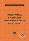 Finanční analýza v podnikovém finančním rozhodování - Milan Paták, Vydavatelství VŠCHT, 1999
