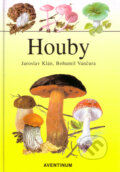 Kniha: Houby (Bohumil Vančura a Jaroslav Klán). Aventinum, 1990 Kniha: Houby (Bohumil Vančura a Jaroslav Klán). Aventinum, 1990