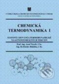 Kniha: Chemická termodynamika I (Josef Novák a Květoslav Růžička). Vydavatelství VŠCHT Kniha: Chemická termodynamika I (Josef Novák a Květoslav Růžička). Vydavatelství VŠCHT