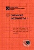 Kniha: Chemické inženýrství I (Dalimil Šnita, Igor Schreiber, Pavel Hasal a kolektiv). Vydavatelství VŠCHT Kniha: Chemické inženýrství I (Dalimil Šnita, Igor Schreiber, Pavel Hasal a kolektiv). Vydavatelství VŠCHT
