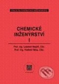 Kniha: Chemické inženýrství I (Lubomír Neužil a Vladimír Míka). Vydavatelství VŠCHT Kniha: Chemické inženýrství I (Lubomír Neužil a Vladimír Míka). Vydavatelství VŠCHT