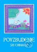 Kniha: Povzbudenie (Sri Chinmoy). Madal Bal, 2010 Kniha: Povzbudenie (Sri Chinmoy). Madal Bal, 2010