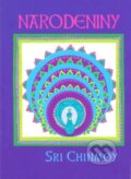 Kniha: Narodeniny (Sri Chinmoy). Madal Bal, 2010 Kniha: Narodeniny (Sri Chinmoy). Madal Bal, 2010