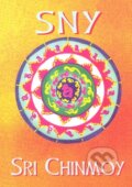 Kniha: Sny (Sri Chinmoy). Madal Bal, 2010 Kniha: Sny (Sri Chinmoy). Madal Bal, 2010