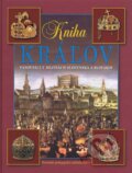 Kniha: Kniha kráľov (Vladimír Segeš a kolektív). Slovenské pedagogické nakladateľstvo - Mladé letá, 2010 Kniha: Kniha kráľov (Vladimír Segeš a kolektív). Slovenské pedagogické nakladateľstvo - Mladé letá, 2010