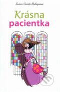 Kniha: Krásna pacientka (Sveva Casati Modignaniová), 2010 Kniha: Krásna pacientka (Sveva Casati Modignaniová), 2010