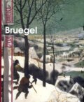 Kniha: Život umělce: Bruegel (David Bianco). Knižní klub, 2010 Kniha: Život umělce: Bruegel (David Bianco). Knižní klub, 2010