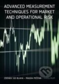 Kniha: Advanced Measurement Techniques for Market and Operational Risk (Magda Pečená a Zdenek Sid Blaha). Karolinum, 2010 Kniha: Advanced Measurement Techniques for Market and Operational Risk (Magda Pečená a Zdenek Sid Blaha). Karolinum, 2010