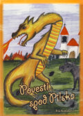 Kniha: Povesti spod Pilska (Eva Kurjaková). Štúdio F, 2010 Kniha: Povesti spod Pilska (Eva Kurjaková). Štúdio F, 2010
