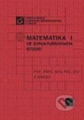 Kniha: Matematika I (Alois Klíč a kolektiv). Vydavatelství VŠCHT Kniha: Matematika I (Alois Klíč a kolektiv). Vydavatelství VŠCHT