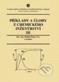 Kniha: Příklady a úlohy z chemického inženýrství III (Dalimil Šnita a kolektiv). Vydavatelství VŠCHT Kniha: Příklady a úlohy z chemického inženýrství III (Dalimil Šnita a kolektiv). Vydavatelství VŠCHT