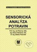 Kniha: Sensorická analýza potravin (Helena Valentová, Jan Pokorný a Zdeňka Panovská). Vydavatelství VŠCHT Kniha: Sensorická analýza potravin (Helena Valentová, Jan Pokorný a Zdeňka Panovská). Vydavatelství VŠCHT