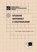 Kniha: Studijní materiály z enzymologie (Milan Kodíček). Vydavatelství VŠCHT Kniha: Studijní materiály z enzymologie (Milan Kodíček). Vydavatelství VŠCHT