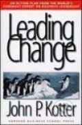 Kniha: Leading Change (John P. Kotter). Harvard Business Press Kniha: Leading Change (John P. Kotter). Harvard Business Press