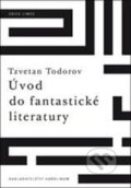 Kniha: Úvod do fantastické literatury (Tzvetan Todorov), 2010 Kniha: Úvod do fantastické literatury (Tzvetan Todorov), 2010