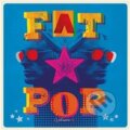 Hudební CD: Paul Weller: Fat Pop (Universal Music). Universal Music, 2021 Hudební CD: Paul Weller: Fat Pop (Universal Music). Universal Music, 2021