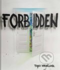 Kniha: Forbidden (Tino Hrnčiar). EZOPO, 2021 Kniha: Forbidden (Tino Hrnčiar). EZOPO, 2021