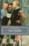 Kniha: Sans famille (Hector Malot). , 2001 Kniha: Sans famille (Hector Malot). , 2001