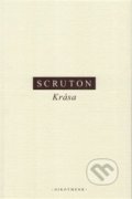 Kniha: Krása (Roger Scruton). OIKOYMENH, 2021 Kniha: Krása (Roger Scruton). OIKOYMENH, 2021