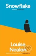 Kniha: Snowflake (Louise Nealon). Manilla Press, 2021 Kniha: Snowflake (Louise Nealon). Manilla Press, 2021