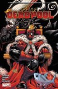 Kniha: King Deadpool (Volume 2) (Kelly Thompson). Marvel, 2021 Kniha: King Deadpool (Volume 2) (Kelly Thompson). Marvel, 2021