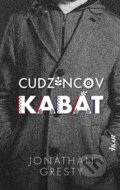 Kniha: Cudzincov kabát (Jonathan Gresty), 2021 Kniha: Cudzincov kabát (Jonathan Gresty), 2021