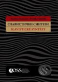 Kniha: Slavistické syntézy (Zvonko Taneski). Asociácia organizácií spisovateľov Slovenska, 2018 Kniha: Slavistické syntézy (Zvonko Taneski). Asociácia organizácií spisovateľov Slovenska, 2018