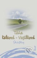Kniha: Skúšky (Táňa Keleová-Vasilková), 2021 Kniha: Skúšky (Táňa Keleová-Vasilková), 2021