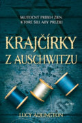Kniha: Krajčírky z Auschwitzu (Lucy Adlington), 2021 Kniha: Krajčírky z Auschwitzu (Lucy Adlington), 2021