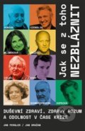 Kniha: Jak se z toho nezbláznit (Václav Cílek). Zeď, 2021 Kniha: Jak se z toho nezbláznit (Václav Cílek). Zeď, 2021