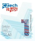 Kniha: Czech it UP! 1 (úroveň A1, učebnice) (Tereza Švarcová). Univerzita Palackého v Olomouci, 2020 Kniha: Czech it UP! 1 (úroveň A1, učebnice) (Tereza Švarcová). Univerzita Palackého v Olomouci, 2020