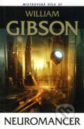 Kniha: Neuromancer (William Gibson), 2010 Kniha: Neuromancer (William Gibson), 2010
