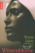 Kniha: Wüstenblume (Waris Dirie). Droemer/Knaur, 2007 Kniha: Wüstenblume (Waris Dirie). Droemer/Knaur, 2007