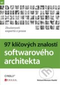 97 klíčových znalostí softwarového architekta - Richard-Monson Haefel, 2010