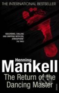 Kniha: The Return of the Dancing Master (Henning Mankell). Vintage, 2011 Kniha: The Return of the Dancing Master (Henning Mankell). Vintage, 2011