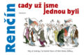 Kniha: Tady už jsme jednou byli (Vladimír Renčín). Eminent, 2010 Kniha: Tady už jsme jednou byli (Vladimír Renčín). Eminent, 2010