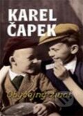 Kniha: Obyčejný život (Karel Čapek). Rozmluvy, 2010 Kniha: Obyčejný život (Karel Čapek). Rozmluvy, 2010