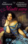 Kniha: Mladší sestra (Jane Austen). Čas, 2010 Kniha: Mladší sestra (Jane Austen). Čas, 2010