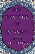 Kniha: The Bastard of Istanbul (Elif Shafak). Penguin Books Kniha: The Bastard of Istanbul (Elif Shafak). Penguin Books