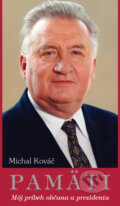 Kniha: Pamäti (Michal Kováč). MilaniuM, 2010 Kniha: Pamäti (Michal Kováč). MilaniuM, 2010